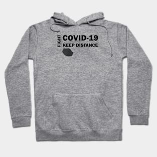 Fight COVID-19 - KEEP DISTANCE Hoodie